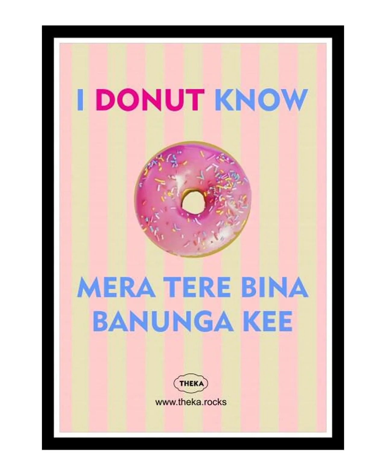 I Donut Know Poster